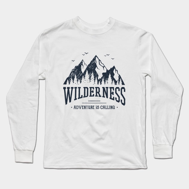 Wilderness. Adventure Is Calling Long Sleeve T-Shirt by SlothAstronaut